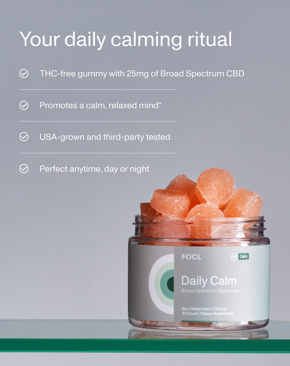 FOCL Daily Calm Broad Spectrum Gummies