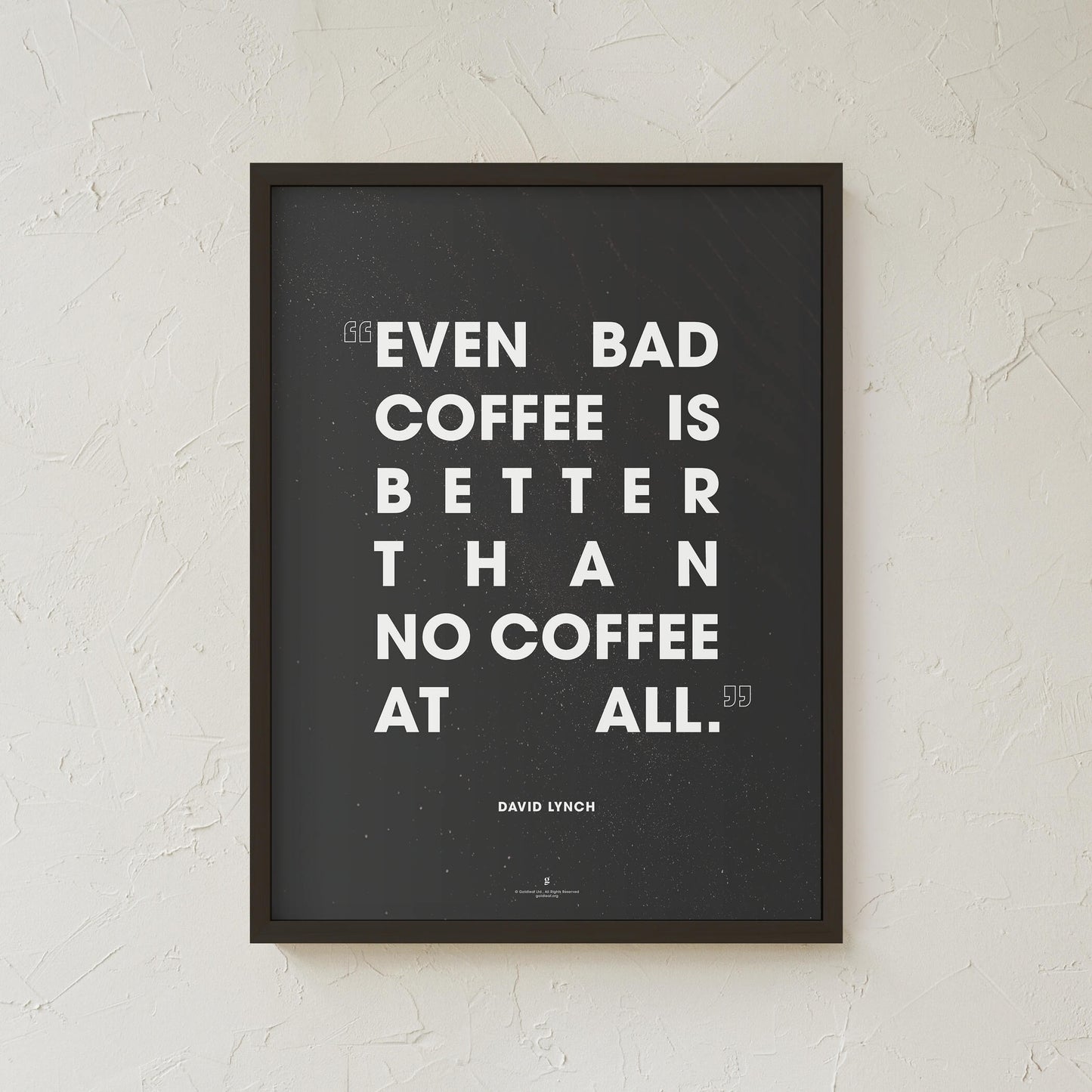 GoldLeaf David Lynch Coffee Quote Print Best Sales Price - Art Prints