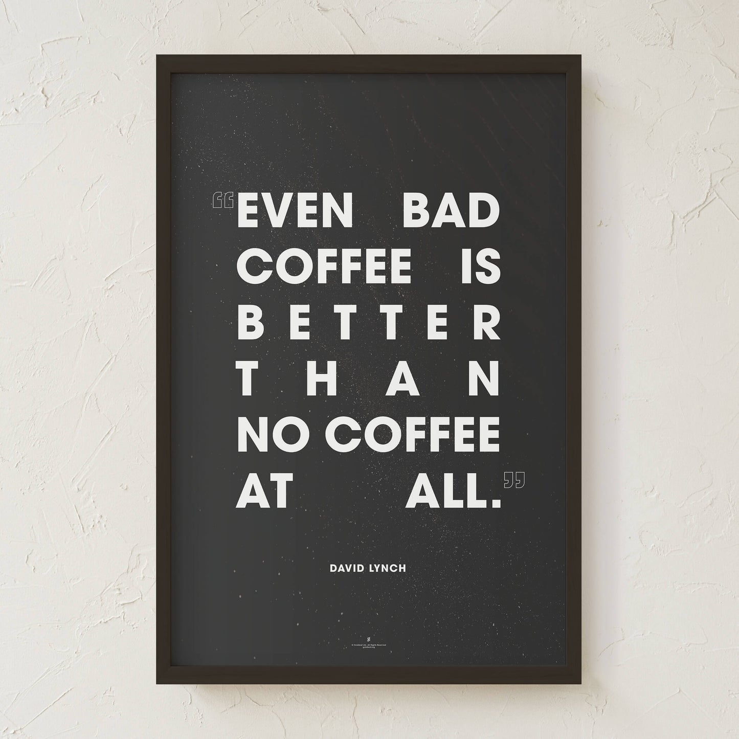 GoldLeaf David Lynch Coffee Quote Print Best Sales Price - Art Prints