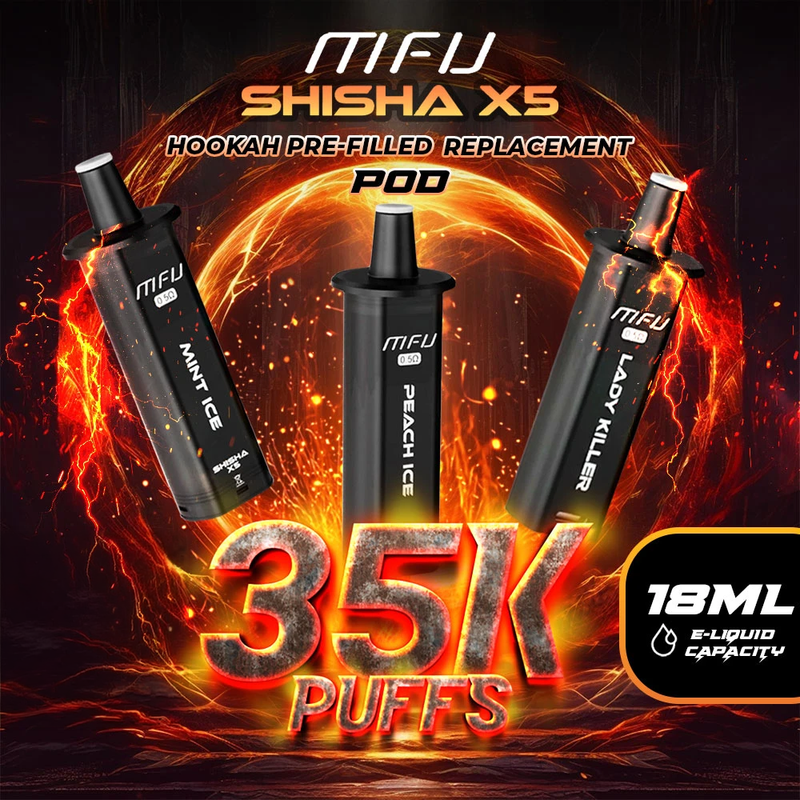 MFU SHISHA X5 Hookah Pre-filled Replacement Pod (35000 Puffs) Best Sales Price - Vape Pens