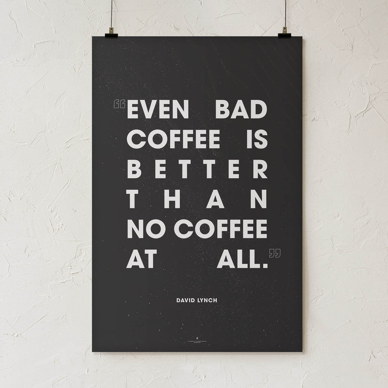GoldLeaf David Lynch Coffee Quote Print Best Sales Price - Art Prints