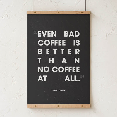 GoldLeaf David Lynch Coffee Quote Print Best Sales Price - Art Prints