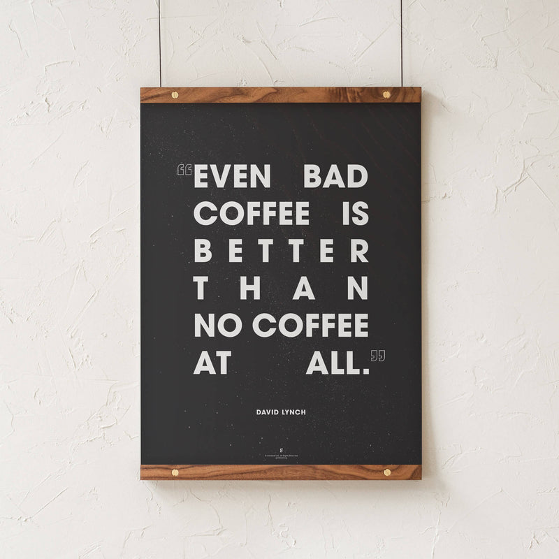 GoldLeaf David Lynch Coffee Quote Print Best Sales Price - Art Prints